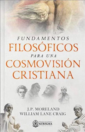 Portada de Fundamentos filosóficos para una cosmovisión cristiana